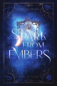 A Spark From Embers - Prime, Kaylea