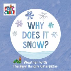 Why Does It Snow? - Carle, Eric