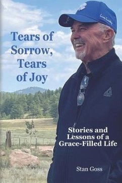 Tears of Sorrow, Tears of Joy - Goss, Stan