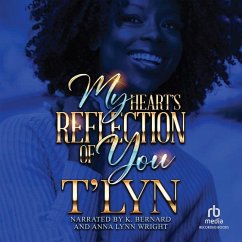My Heart's Reflection of You - T'Lyn