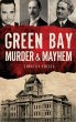 Green Bay Murder & Mayhem - Bild 1