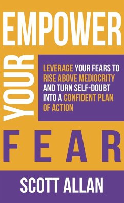 Empower Your Fear - Allan, Scott