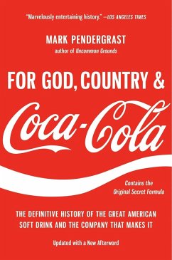 For God, Country, and Coca-Cola - Pendergrast, Mark
