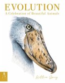 Evolution: A Celebration of Beautiful Animals Evolution: A Celebration of Beautiful Animals