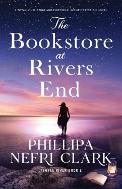 The Bookstore at Rivers End - Clark, Phillipa Nefri