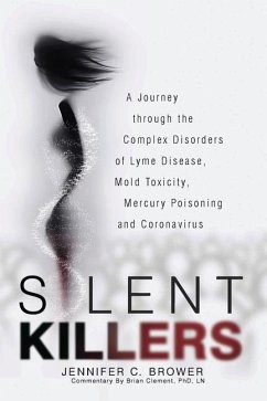 Silent Killers - Brower, Jennifer C