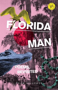 Florida Man - Gillespie, Tyler