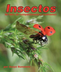 Insectos: Un Libro de Comparaciones Y Contrastes - Summers, Aszya