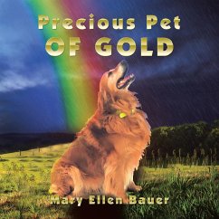 Precious Pet of Gold - Bauer, Mary Ellen