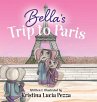 Bella's Trip to Paris - Bild 1