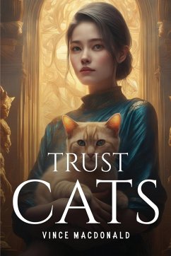 Trust Cats - Macdonald, Vince