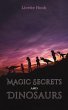 Magic Secrets and Dinosaurs - Bild 1