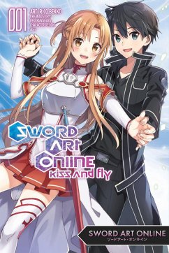 Sword Art Online: Kiss and Fly, Vol. 1 (Manga) - Kawahara, Reki; Bekko, Rico