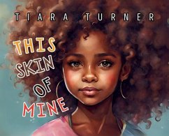 This Skin Of Mine - Turner, Tiara