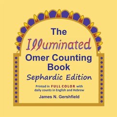 The Illuminated Omer Counting Book Sephardic Edition - Gershfield, James N