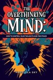 The Overthinking Mind