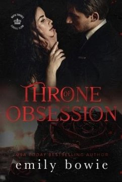 Throne of Obsession - Bowie, Emily