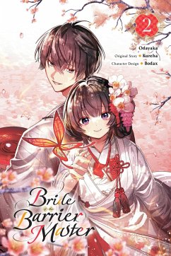 Bride of the Barrier Master, Vol. 2 (Manga) - Kureha