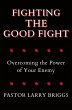 Fighting the Good Fight - Bild 1