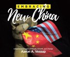 Embracing New China