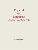 Physical and Linguistic Aspects of Speech