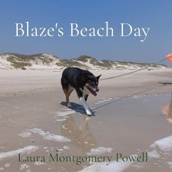 Blaze's Beach Day - Montgomery Powell, Laura