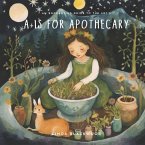 A is for Apothecary