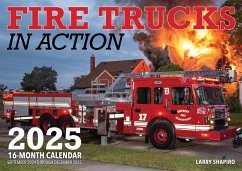 Fire Trucks in Action 2025 - Shapiro, Larry