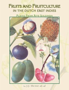 Fruits and Fruitculture in the Dutch East Indies - Ochse Et Al, J J
