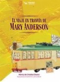 El viaje en tranvía de Mary Anderson