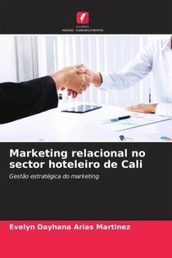 Marketing relacional no sector hoteleiro de Cali - Arias Martinez, Evelyn Dayhana