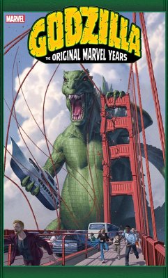 Godzilla: The Original Marvel Years Omnibus - Moench, Doug