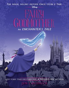 Fairy Godmother: An Enchanters Tale - Calonita, Jen