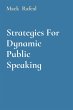 Strategies For Dynamic Public Speaking - Bild 1