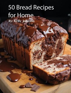 50 Bread Recipes for Home - Johnson, Kelly