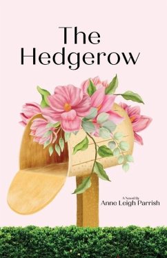 The Hedgerow - Parrish, Anne Leigh