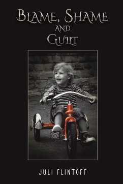 Cover Blame, Shame and Guilt