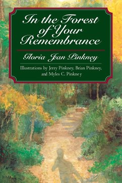 In the Forest of Your Remembrance - Pinkney, Gloria Jean