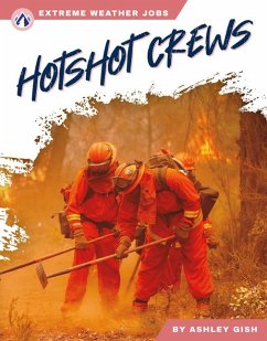 Hotshot Crews - Gish, Ashley