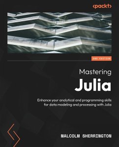 Mastering Julia - Second Edition - Sherrington, Malcolm