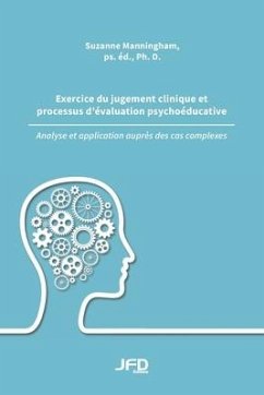 Exercice du jugement clinique et processus d'évaluation psychoéducative - Manningham, Suzanne