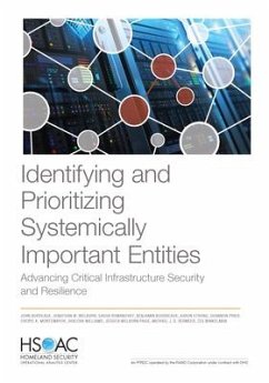 Identifying and Prioritizing Systemically Important Entities - Bordeaux, John; Welburn, Jonathan W; Romanosky, Sasha; Boudreaux, Benjamin; Strong, Aaron