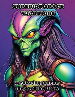 Superior Space Warriors - Colorzen