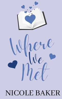 Where We Met - Baker, Nicole