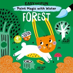 Easy and Fun Paint Magic with Water: Forest - Clorophyl Editions