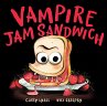 Vampire Jam Sandwich - Bild 1