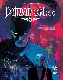 Batman: City of Madness - Ward, Christian