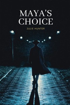 Maya's choice - Hunter, Julie