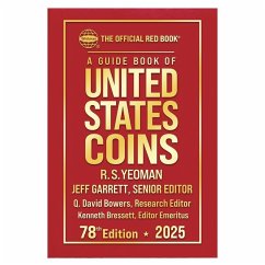 A Guide Book of United States Coins 2025: 78th Edition - Yeoman, R S