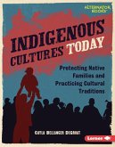 Indigenous Cultures Today